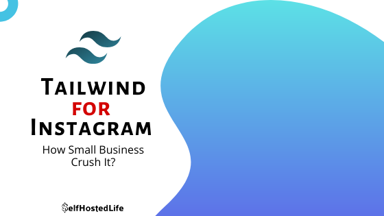 Tailwind for Instagram